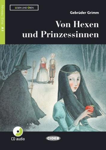 Lesen und Uben: Von Hexen und Prinzessinnen + CD + App + DeA LINK